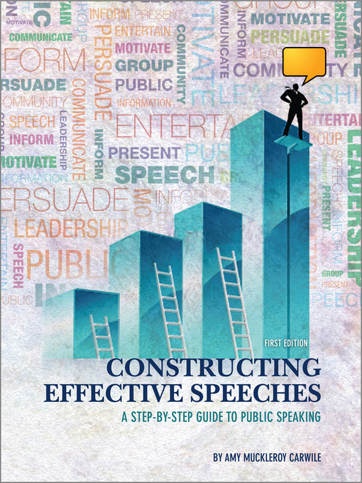 Title details for Constructing Effective Speeches by Amy Muckleroy Carwile - Available